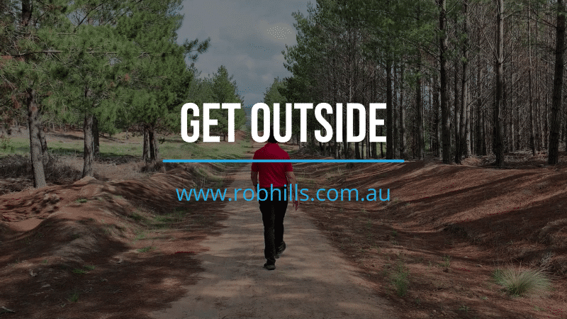 Get outside